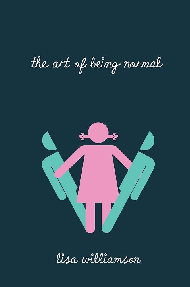 THE ART OF BEING NORMAL PB UK