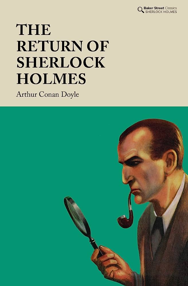THE RETURN OF SHERLOCK HOLMES