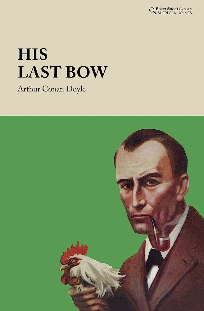 HIS LAST BOW
