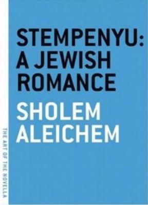 STEMPENYU A JEWISH ROMANCE