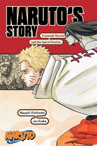 NARUTOS STORY UZUMAKI NARUTO AND THE SPIRAL DESTIN