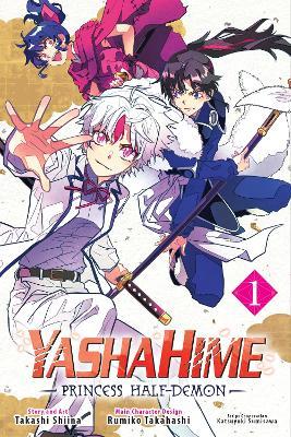 YASHAHIMA PRINCESS HALF DEMON VOL 1