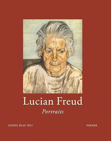 LUCIAN FREUD PORTRAITS