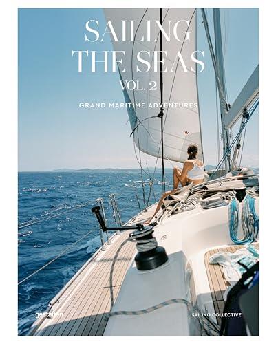 SAILING THE SEAS VOL 2