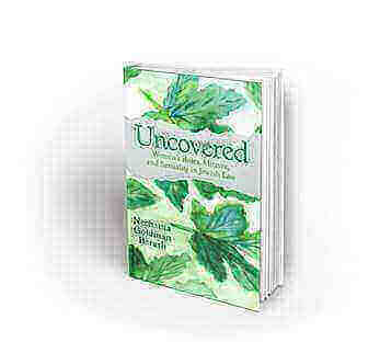 UNCOVERED: Women's Roles, Mitzvot, and Sexuality i
