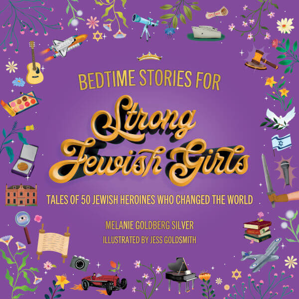Bedtime Stories for Strong Jewish Girls