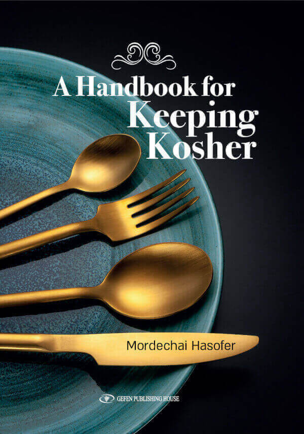 A Handbook for Keeping Kosher \ Mordechai Hasofer