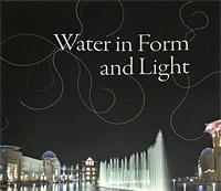 WATER IN FORM AND LIGHT